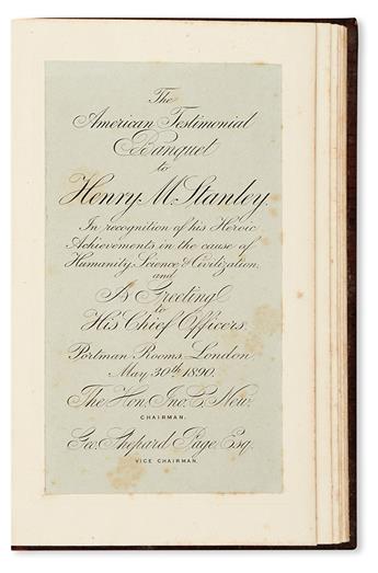 STANLEY, HENRY MORTON.  The American Testimonial Banquet to Henry M. Stanley.  1890